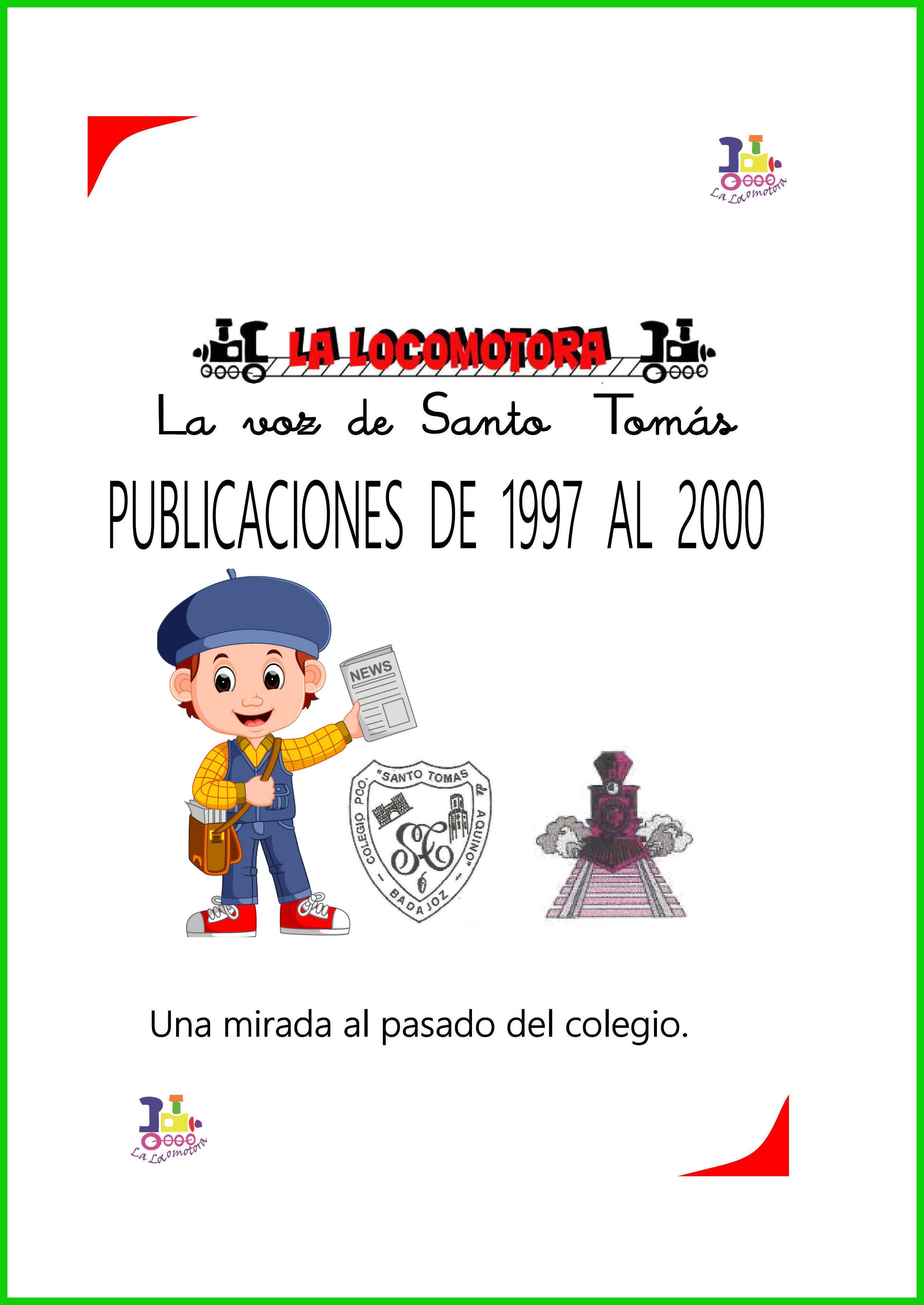 La Locomomotora Publicaciones del año 1997 al 2000